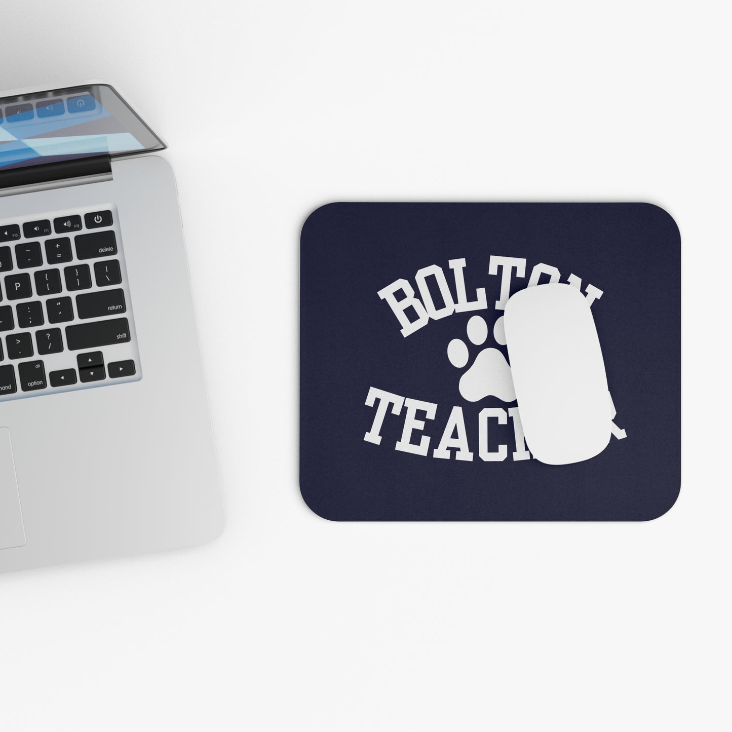 Bolton Teacher Mouse Pad